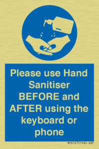 Please use Hand Sanitiser BEFORE and AFTER using the keyboard or phone